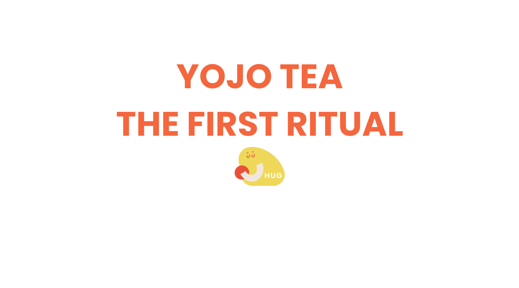 はじめてのjian YOJO TEA（THE FIRST RITUAL）の展開をスタートします。